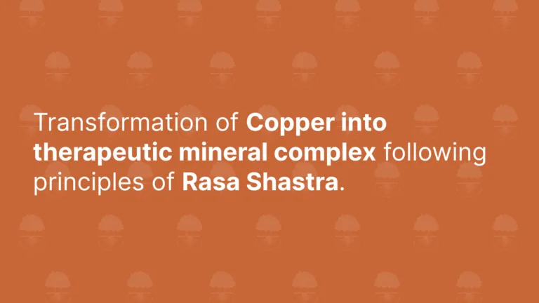 Transformation of Copper into therapeutic mineral complex following principles of Rasa Shastra